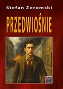 Zobacz : Przedwiośn... - Stefan Żeromski