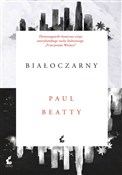 Białoczarn... - Paul Beatty - Ksiegarnia w niemczech