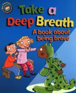Obrazek Take a Deep Breath. A book about being brave