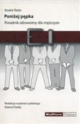 Poniżej pę... - Andre Reitz -  Książka z wysyłką do Niemiec 
