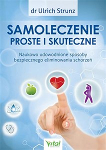 Bild von Samoleczenie proste i skuteczne Naukowo udowodnione sposoby bezpiecznego eliminowania schorzeń