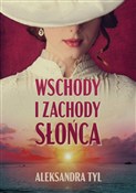 Wschody i ... - Aleksandra Tyl - buch auf polnisch 