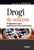Drogi do s... - Czesław Sikorski -  fremdsprachige bücher polnisch 