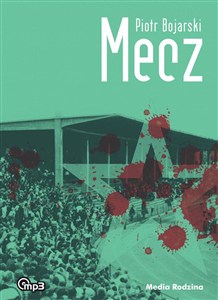 Obrazek [Audiobook] Mecz (książka audio)