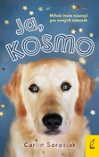 Ja Kosmo - Carlie Sorosiak -  Polnische Buchandlung 