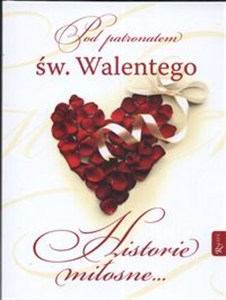 Bild von Historie miłosne Pod patronatem Świętego Walentego