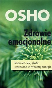 Bild von Zdrowie emocjonalne Przemień lęk, złość i zazdrość w twórczą energię