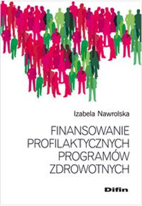 Obrazek Finansowanie profilaktycznych programów zdrowotnych
