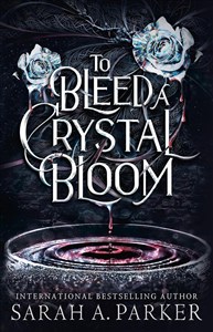 Obrazek To Bleed a Crystal Bloom