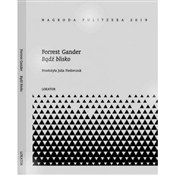 Polnische buch : Bądź blisk... - Forrest Gander