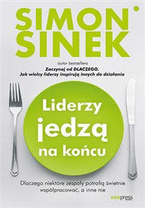 Bild von Liderzy jedzą na końcu Dlaczego niektóre zespoły potrafią świetnie współpracować, a inne nie