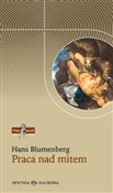 Praca nad ... - Hans Blumenberg -  Polnische Buchandlung 