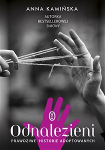 Obrazek Odnalezieni Prawdziwe historie adoptowanych
