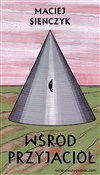 Wśród przy... - Maciej Sieńczyk -  polnische Bücher