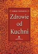 Zdrowie od... - Barbara Włodarczyk - Ksiegarnia w niemczech