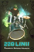 220 linii - Małgorzata Gutowska-Adamczyk - buch auf polnisch 