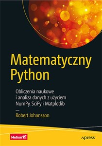 Bild von Matematyczny Python Obliczenia naukowe i analiza danych z użyciem NumPy, SciPy i Matplotlib