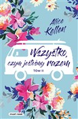 Wszystko, ... - Alice Kellen - Ksiegarnia w niemczech