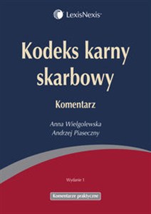 Obrazek Kodeks karny skarbowy Komentarz