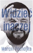 Widzieć in... - Marcin Pochojka -  Książka z wysyłką do Niemiec 