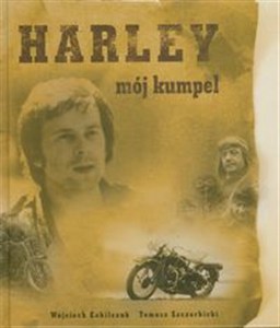 Obrazek Harley mój kumpel