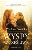 Książka : Wyspy szcz... - Sawicka Wioletta