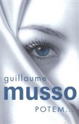 Potem... - Guillaume Musso -  Polnische Buchandlung 
