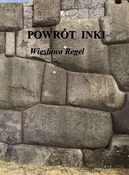 Powrót Ink... - Wiesława Regel - buch auf polnisch 