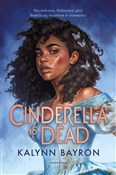 Cinderella... - Kalynn Bayron - Ksiegarnia w niemczech