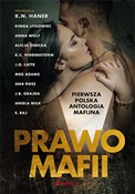 Prawo mafi... - K.N. Haner, K.C. Hiddenstorm, Alicja Sinicka, Aniela Wilk, Meg Adams, Anna Wolf, J.B. Grajda, Kinga  -  fremdsprachige bücher polnisch 
