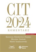 CIT 2024 K... - Katarzyna Klimkiewicz-Deplano, Mirosław Siwiński, Marek Smakuszewski - buch auf polnisch 