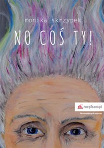 Bild von No coś ty!