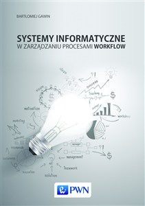 Bild von Systemy informatyczne w zarządzaniu procesami Workflow