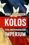 Zobacz : Kolos Cena... - Niall Ferguson