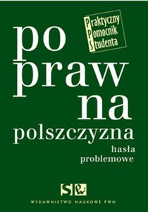 Obrazek Poprawna polszczyzna. Hasła problemowe