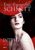 Polska książka : Intrygantk... - Eric-Emmanuel Schmitt