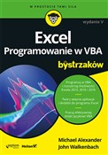 Excel Prog... - Michael Alexander, John Walkenbach -  polnische Bücher