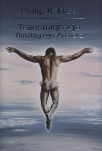 Bild von Transmigracja Timothy'ego Archera