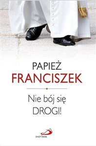 Obrazek Nie bój się drogi!