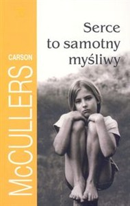 Obrazek Serce to samotny myśliwy