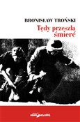 Tędy przes... - Bronisław Troński - Ksiegarnia w niemczech