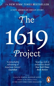 Bild von The 1619 Project A New American Origin Story