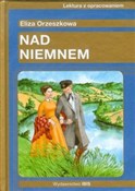 Książka : Nad Niemne... - Eliza Orzeszkowa