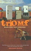Książka : Triomf - Marlene van Niekerk
