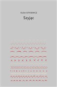 Polnische buch : Szyjąc - Olga Gitkiewicz