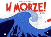 W morze! - Piotr Karski - buch auf polnisch 