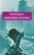 Polnische buch : Amerykańsk... - Dubravka Ugresic