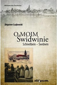 Obrazek O moim Świdwinie