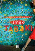 Smak tabak... - Daria Kaszubowska - Ksiegarnia w niemczech