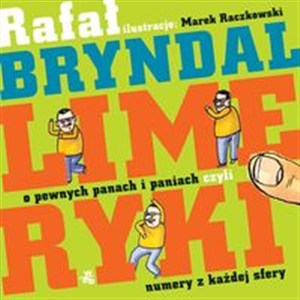 Obrazek Limeryki o pewnych panach i paniach czyli numery z każdej sfery